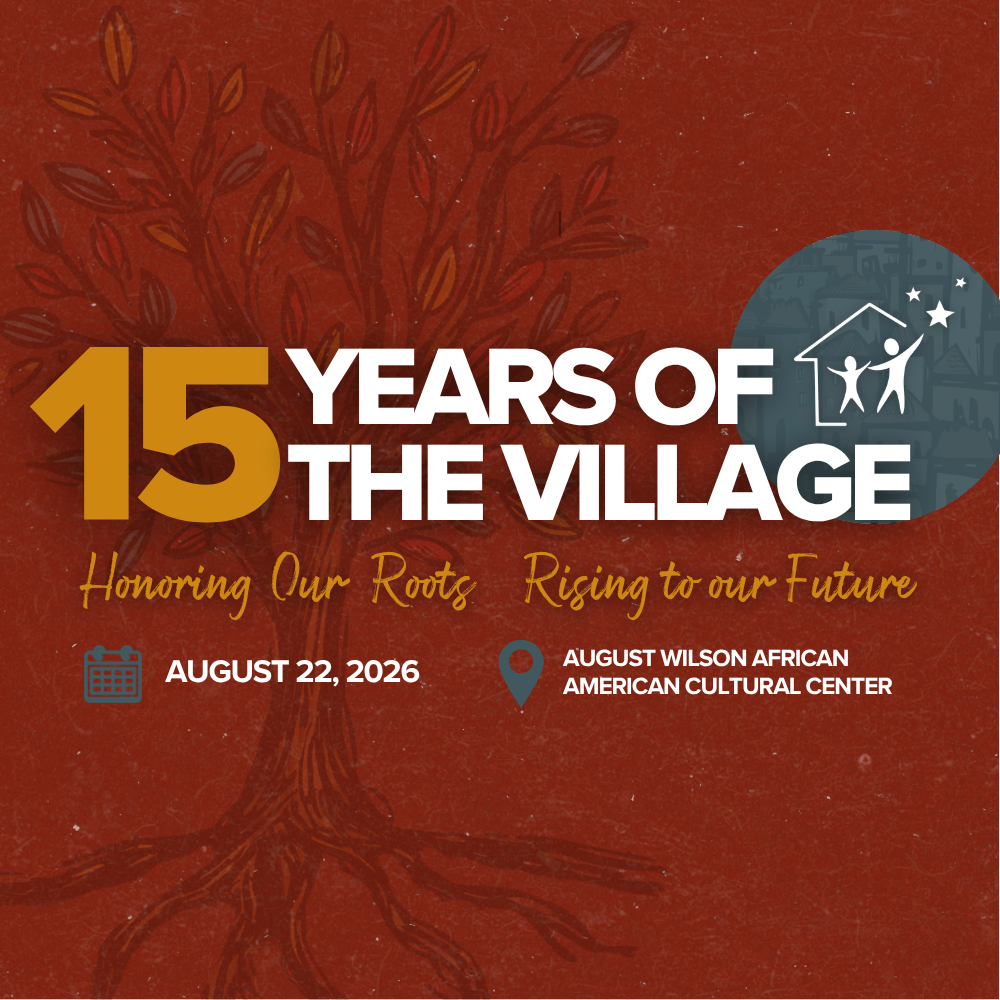 15 Years of the Village — Honoring Our Roots, Building Our Future — August 22, 2026