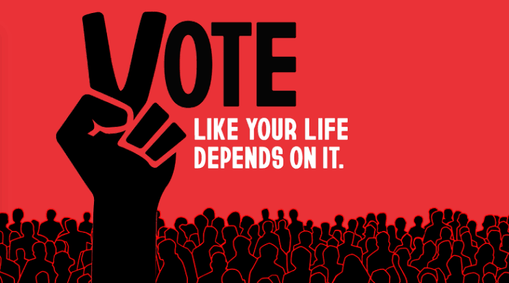 Vote Like Your Life Depends On It